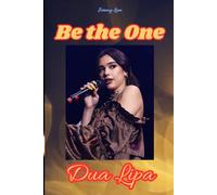 Be the One: Dua Lipa