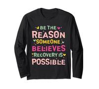 Be The Reason Someone Believes Recovery Is Possible Manga Larga
