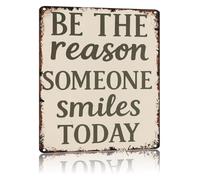 Be The Reason Someone Smiles Today Metal Sign Vintage Decor 12x8 Inch