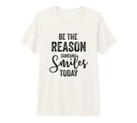 Be The Reason Someone Smiles Today Positive Inspirational Camiseta Premium