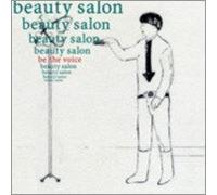 Be the Voice - Beauty Salon