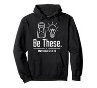 Be These Mateo 5:13 Fe Cristiana Humor Jesús Biblia Sudadera con Capucha
