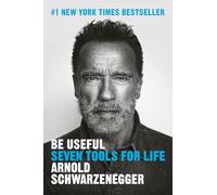 Be Useful: Seven Tools for Life