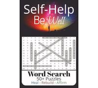 Be Well Word Search Puzzle Book: Word Search Easy to Read Print for Mindfulness, Peaceful, Calm Be Well | 6x9 inches 110 pages | 50+ Puzzles - ... Relation, Spa, Calming, Mindful Book Gift