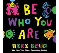 Be Who You Are