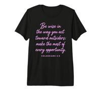 Be Wise Toward Outsiders Colosenses 4:5 Verso bíblico Sabiduría Camiseta Premium