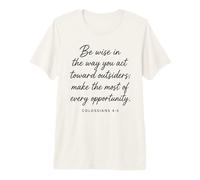 Be Wise Toward Outsiders Colosenses 4:5 Verso bíblico Sabiduría Camiseta Premium