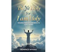Be Ye Holy For I Am Holy
