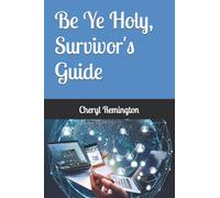 Be Ye Holy, Survivor's Guide: 8 (Victorious)
