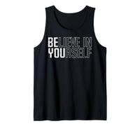 Be You Believe In Yourself - Cita Motivacional para Hombres, Mujeres y niños Camiseta sin Mangas