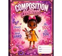 Be You Do You Belle Notebook: Composition Notebook for Little Girls, Ruled with Decorated Pages, 100 Pages, 7.5 x 9.25 in, Pink Glitter Hearts