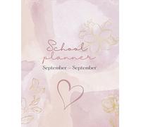 Be You, Stay Organised: The Teen Life School Planner, September to September Edition: September to September Edition