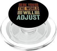 Be You - The World Will Adjust PopSockets PopGrip para MagSafe