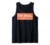 Be, You, World Will Adjust Vintage Quote Camiseta sin Mangas