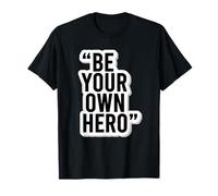 Be Your Own Hero - Adhesivo Motivacional con Cita Camiseta