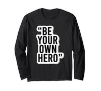 Be Your Own Hero - Adhesivo Motivacional con Cita Manga Larga