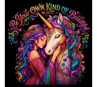 Be Your Own Kind of Beautiful: An Inspiring Magical Unicorn Adventurous Coloring and Poetry Book for Daughters, Sisters, Nieces & Girls Who Shine with ... Courage, Imagination and Believe in Magic