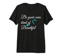 Be Your Own Kind of Beautiful Sign Heart Teal Butterfly Blue Camiseta Premium