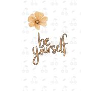 Be Yourself Cherry Notebook 6x9 120 Pages: Aesthetic Flower and Cherry Pattern Journal Perfect Gift for Self-Love and Positivity