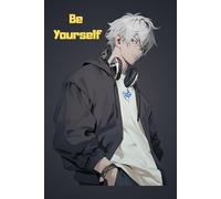 Be Yourself: Inspirational Journal for Self-Discovery and Mindfulness | 110 Lined Pages | Soft Matte Cover | 6 x 9 Inch Daily Diary for Women, Men & Teens