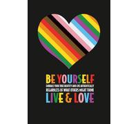 BE YOURSELF - LIVE & LOVE Pad.: Celebrate your progressive story with every scribble with this 120 page lined note pad. Size: 9" x 6".