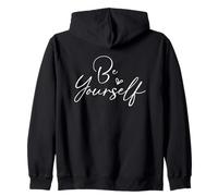 Be Yourself Motivational Quote Tipografía Sudadera con Capucha