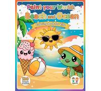 BEACH and OCEAN Aquatic Adventures to Color:: Simple drawings of beach, sun, and sea scenes. An educational workbook for early childhood. For children ... 8. Perfect for fun at home or at the beach!