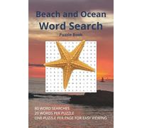 Beach and Ocean Word Search: Puzzle Book / Ocean, Beach, Coast and Sea Themed Word Find / Adult Activity Book / Travel Size 6"x9"