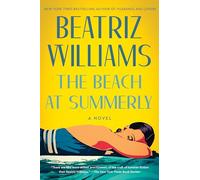 Beach at Summerly, The: A Novel