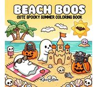 Beach Boos: Spooky Summer Coloring Book for Adults and Teens with Cute Simple Bold and Easy Designs