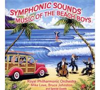 Beach Boys,the - Symphonic Sounds:Music of the Beac