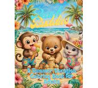 BEACH BUDDIES: A Summer Vacation Coloring Book for Adults | 45 Cute Animal Friends at the Beach | Relaxing Tropical Stress Relief & Mindfulness