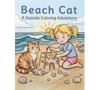 Beach Cat Coloring Book: A Seaside Coloring Adventure