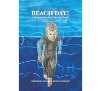Beach Day!: A Homeschooled Like Me Book