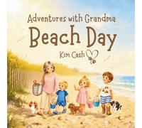 Beach Day (Adventures with Grandma)