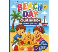 Beach Day Coloring Book: For Kids Ages 2 to 8