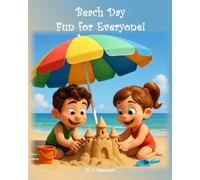 Beach Day Fun for Everyone!