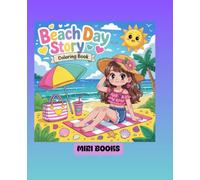 Beach Day Story: Coloring Book