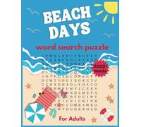 Beach Days Word Search: 2000+ Words | 100 Themed Word Finds | Large Print | For Adults, Seniors, and Teens | Relaxing and Fun