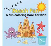 Beach Fun cute coloring book for kids with beach theme: Educational coloring pages with beach animal names for kids