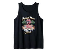 Beach Hair Don't Care Flamingo Summer Pool Party Vibes Camiseta sin Mangas