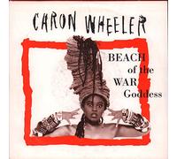 Beach Of The War Godess - Caron Wheeler 7" 45