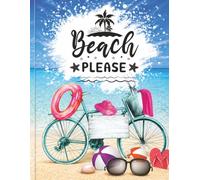 Beach Please Journal for Women | Lightly Guided Self-Care & Reflection Notebook | Calm, Clarity & Mindset Reset | Beach-Themed Gift Idea | 8.5 x 11