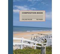 Beach Scene Composition Notebook: Beautiful beach scene composition book, 7.5x9.25, 150 college-ruled pages