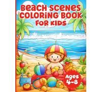Beach Scenes Coloring Book for Kids: Summer Fun Activity Book for