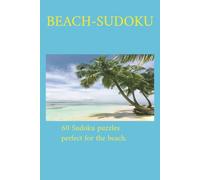 Beach-Sudoku, 60 Sudoku puzzles for the beach.