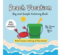 Beach Vacation: Big and Simple Coloring Book