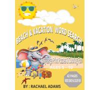 Beach & Vacation Word Search for Kids Ages 5-10: Summer Activity Book with Easy Word Searches, Coloring Pages, and Screen-Free Vacation Fun