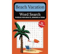 Beach Vacation Word Search Puzzle Book: Word Search with Easy to Read Print about Everything Beach: Necessities, Activities, Wildlife, Locations and ... ... Gift for Holidays, Vacations, Leisure