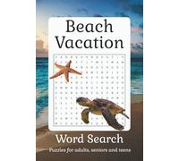 Beach Vacation Word Search Puzzle Book: Word Searches with Easy to Read Print About Beaches, Beach Vacations, Beach Life and More | 6 x 9 Inches, 110 ... Puzzles... Great for Vacations and Free Time